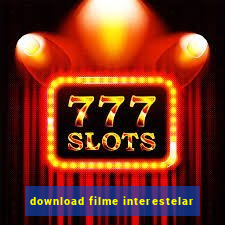 download filme interestelar